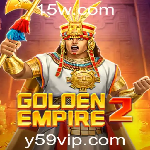 y59 - Explorando o Mundo de GoldenEmpire2: Um Fenômeno de Jogos em 2023